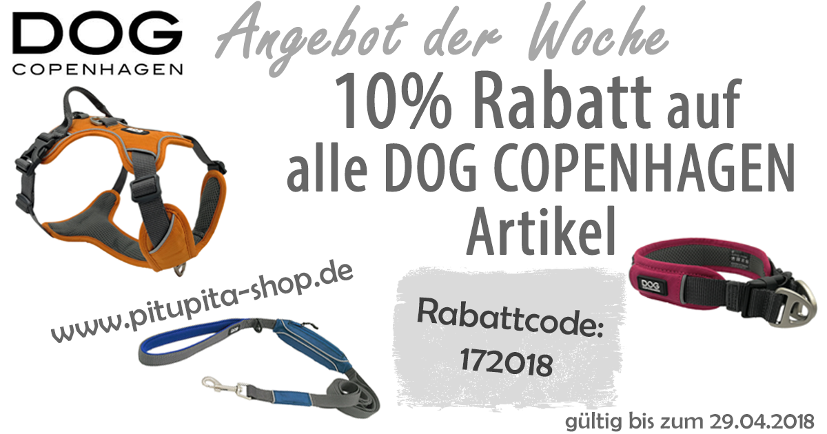 10% Rabatt auf alle DOG Copenhagen Geschirre , Halsbänder & Leinen - 10% Rabatt mit Rabattcode 172018 auf DOG Copenhagen